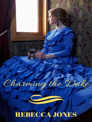 cover image of Charming the Duke